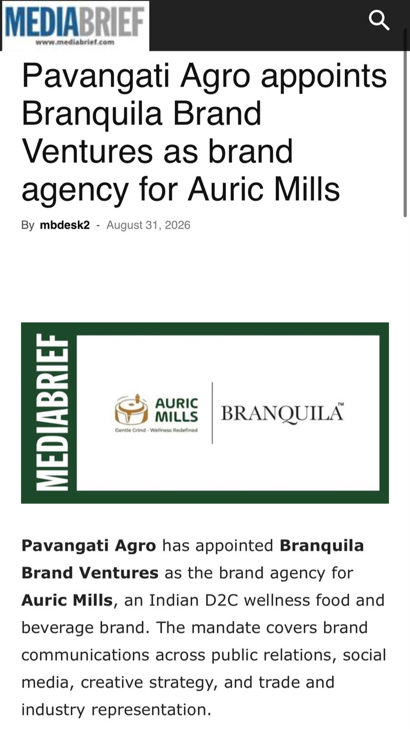 Pavangati Agro Appoints Branquila Brand Ventures as Brand Agency for Auric Mills